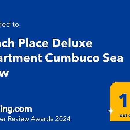 Beach Place Deluxe Apartment Cumbuco Sea View エクステリア 写真