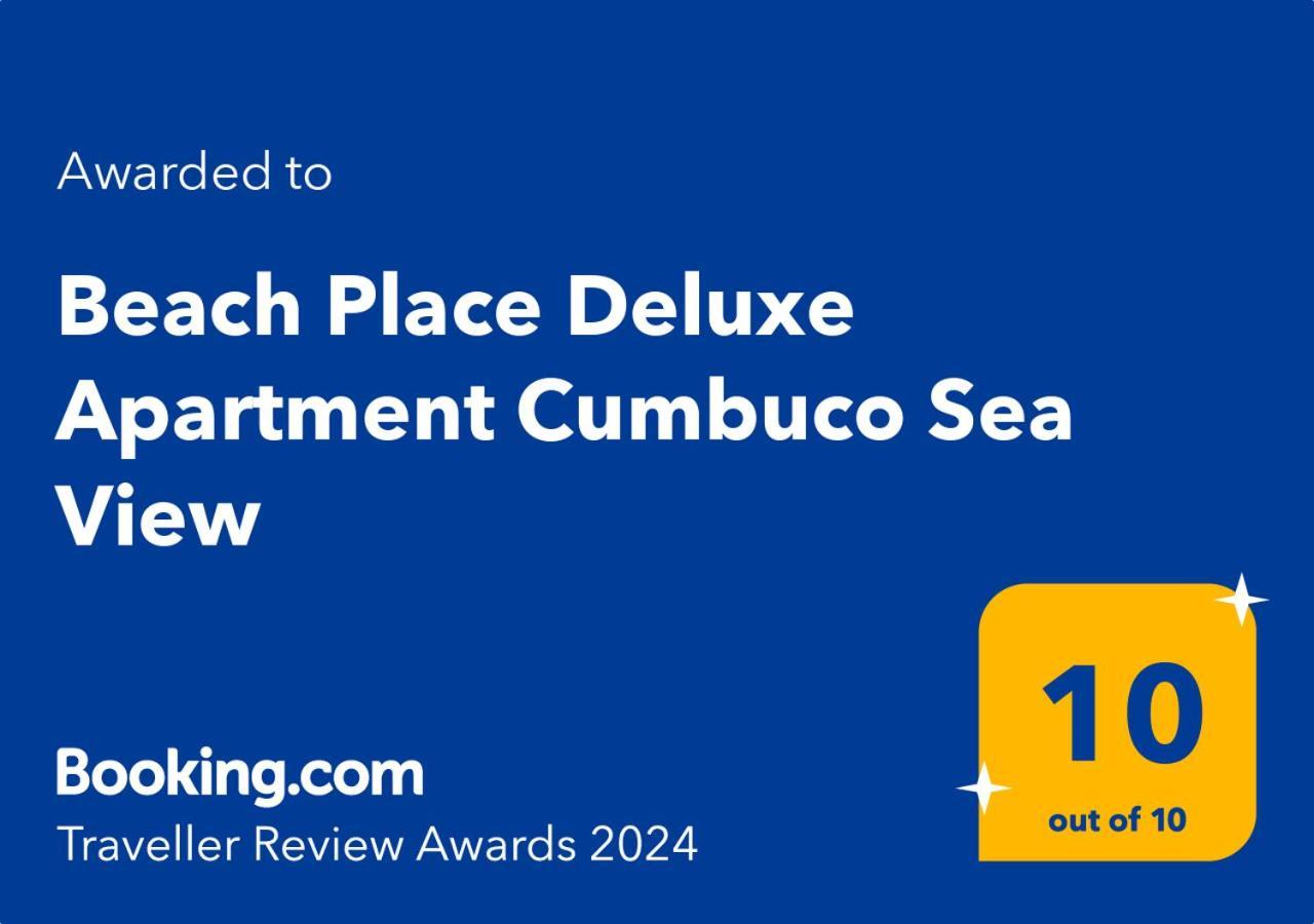 Beach Place Deluxe Apartment Cumbuco Sea View エクステリア 写真